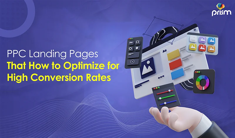 PPC Landing Pages: How to Optimize for High Conversion Rates in 2026