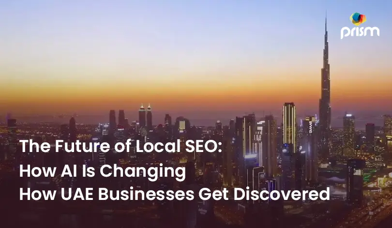 The Future of Local SEO: How AI Is Changing Business Discovery in the UAE