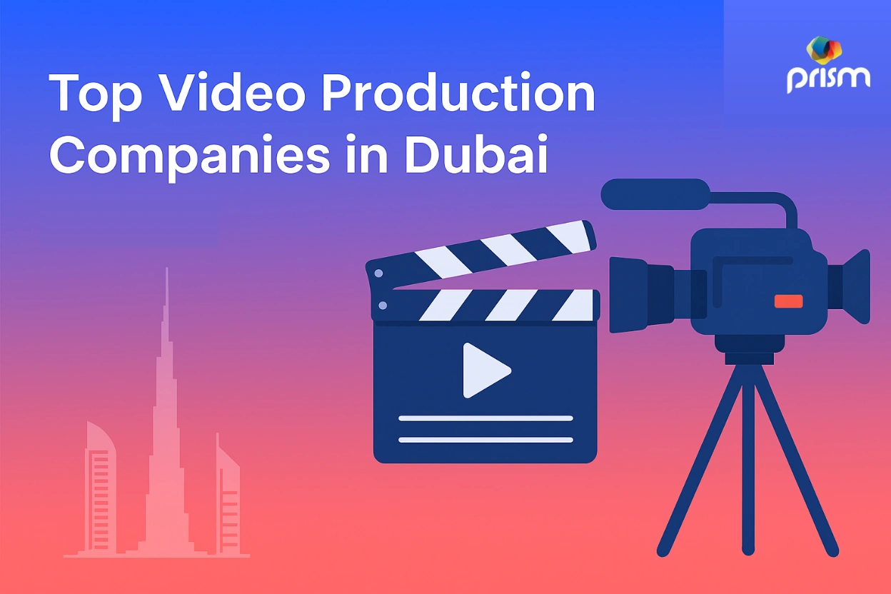 Top Video Production Companies Dubai 2025